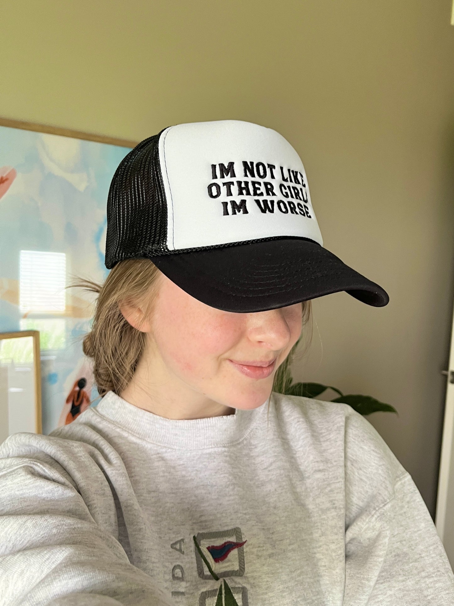 I'm Not Like Other Girls I'm Worse Embroidered Trucker Hat Black