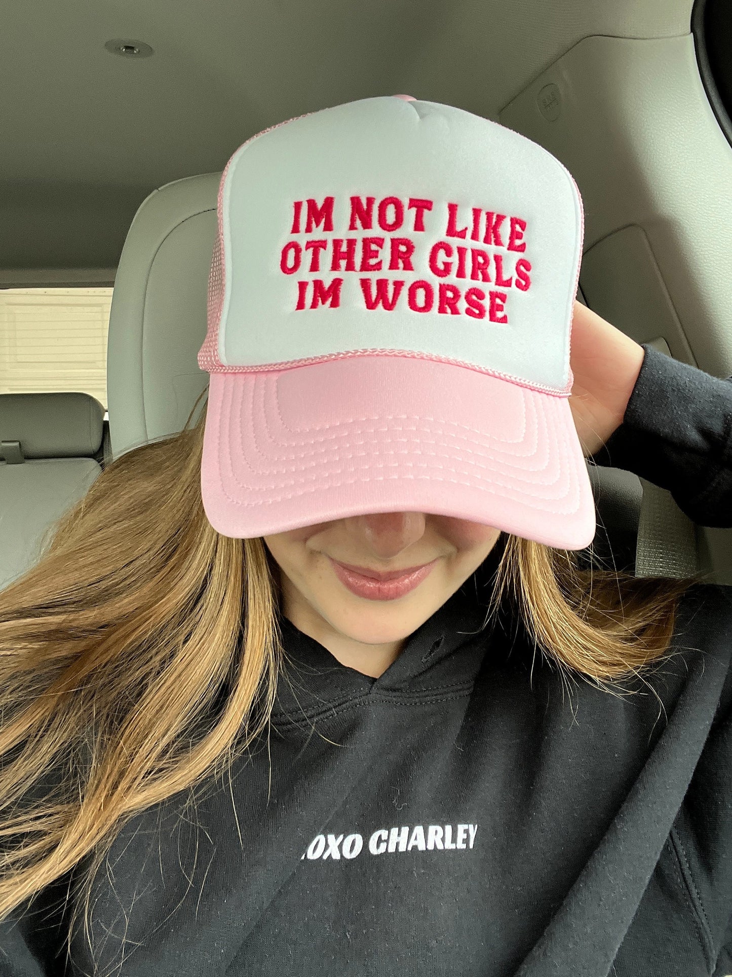 I'm Not Like Other Girls I'm Worse Embroidered Trucker Hat