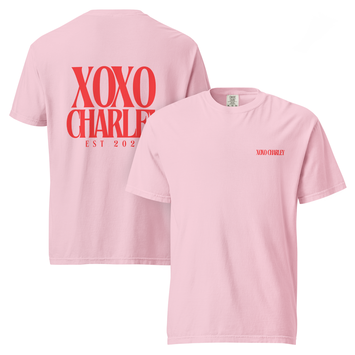 "Xoxo Charley est. 2022" on Blossom Tee PREORDER